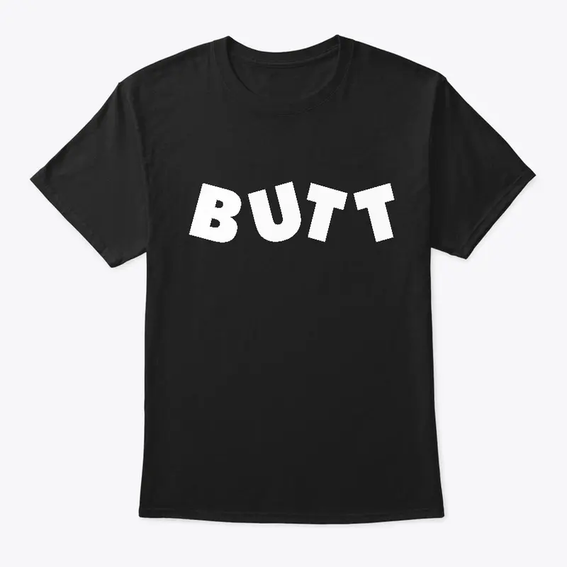 Butt Gear (White Print)